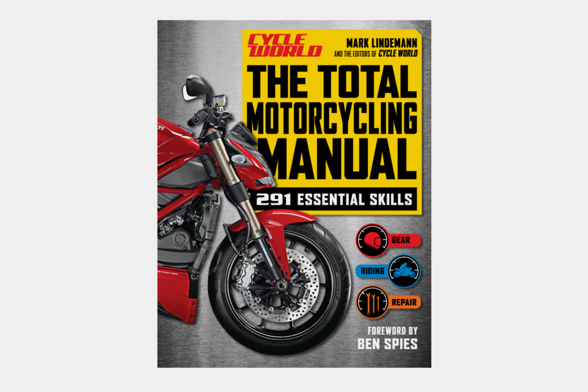 The Total Motorcycling Manual by Mark Lindemann
