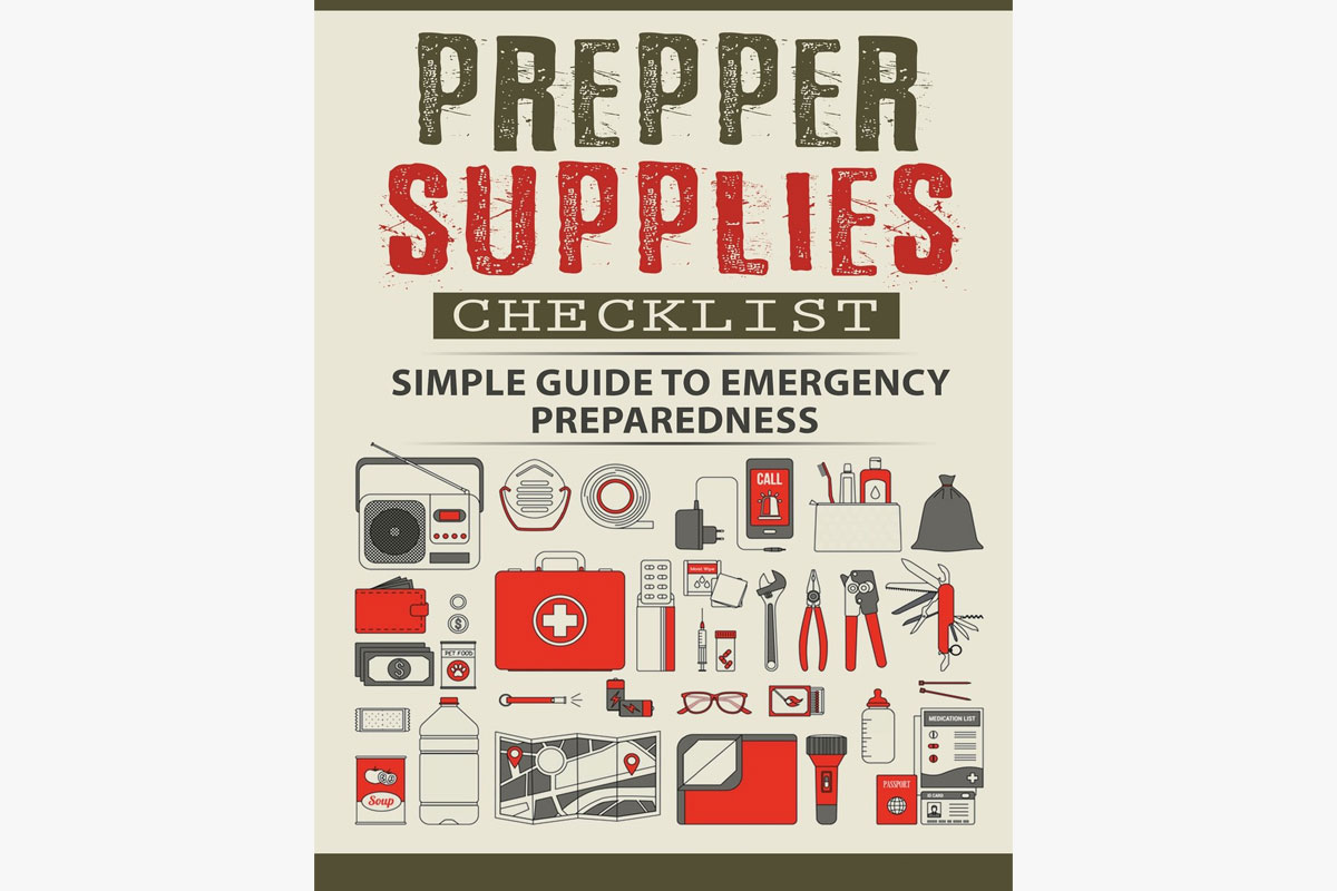 “Prepper Supplies Checklist: A Simple Guide to Emergency Preparedness” by Nettie David